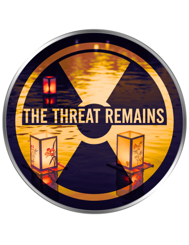 THE THREAT REMAINS 80th Anniversary of Nagasaki 1 Oz Silver Coin USA 2025 - Coins & More - Usa